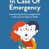 In Case of Emergency